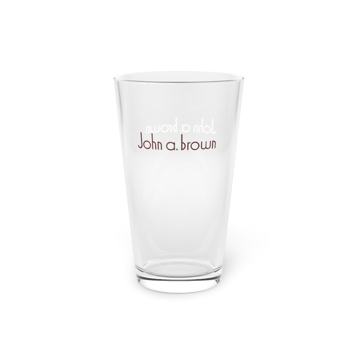 John A. Brown 16oz Pint Glass