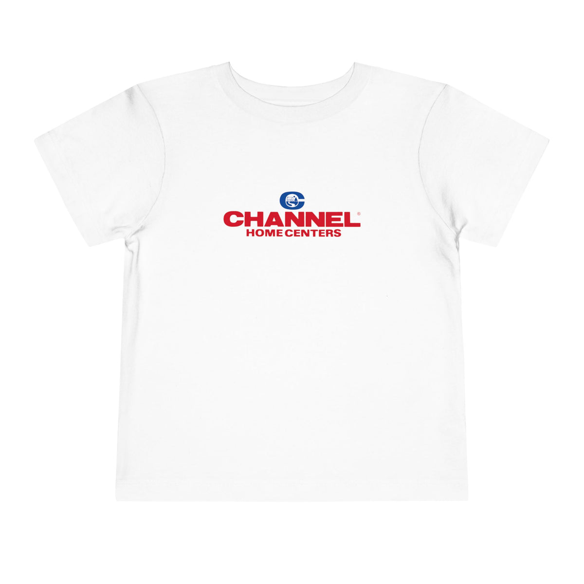 Channel Home Centers Toddler Tee / T-Shirt