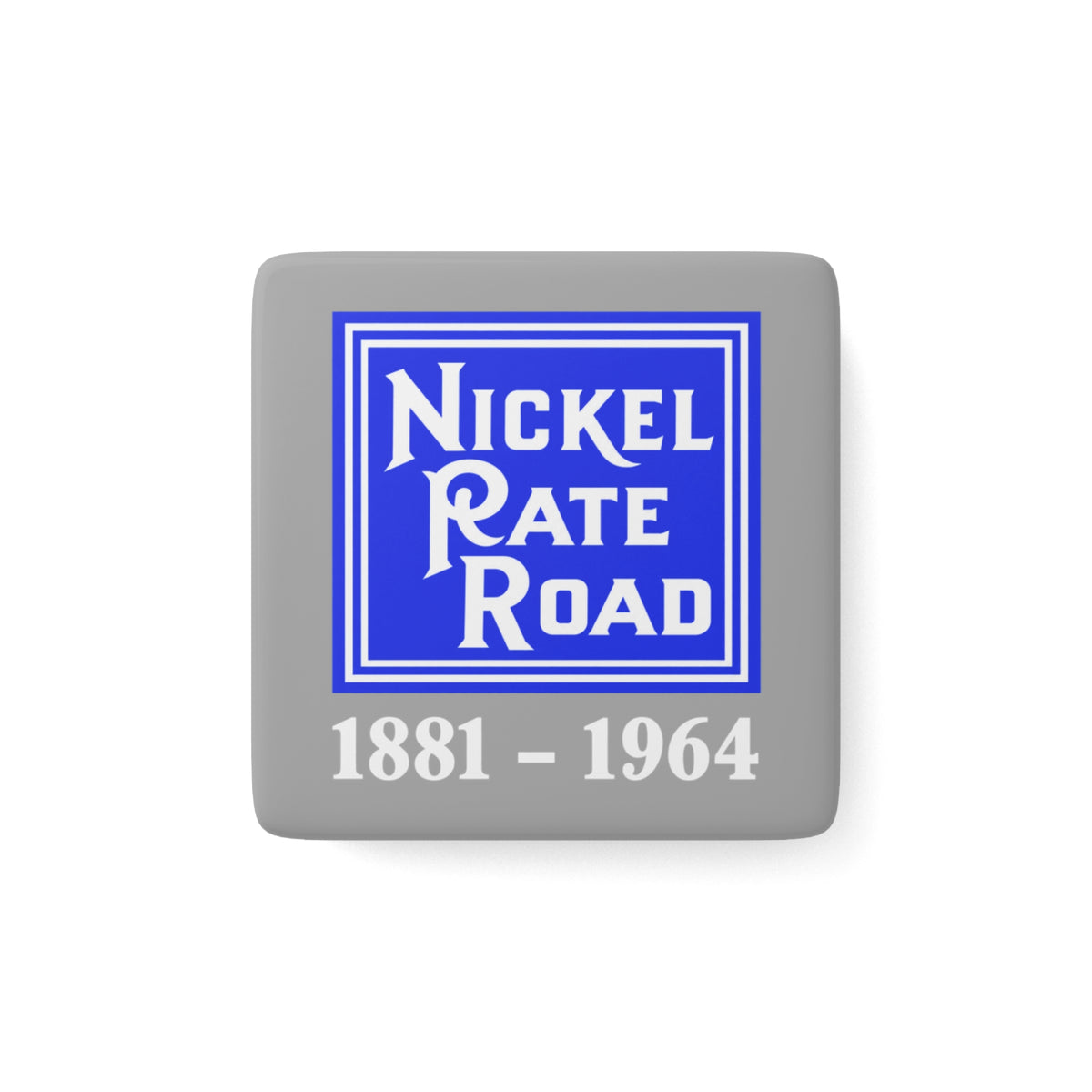 New York, Chicago and St. Louis Railroad Square Porcelain Fridge Magnet