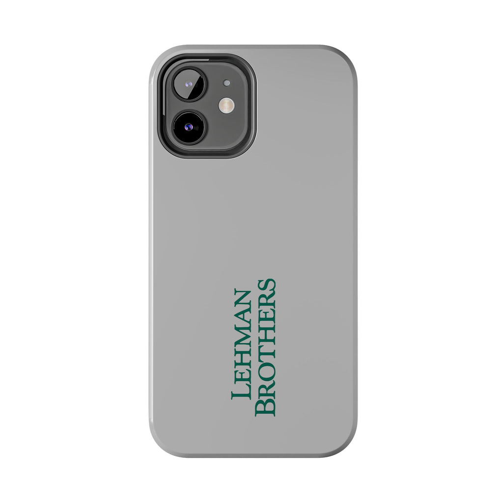Lehman Brothers Tough Phone Case