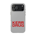 Kerr Drug Tough Phone Case