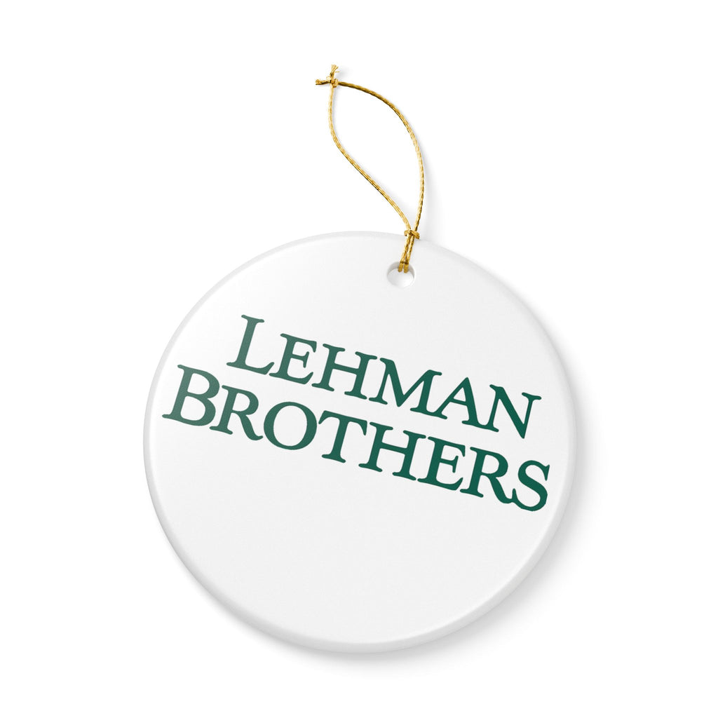 Lehman Brothers Ceramic Ornament