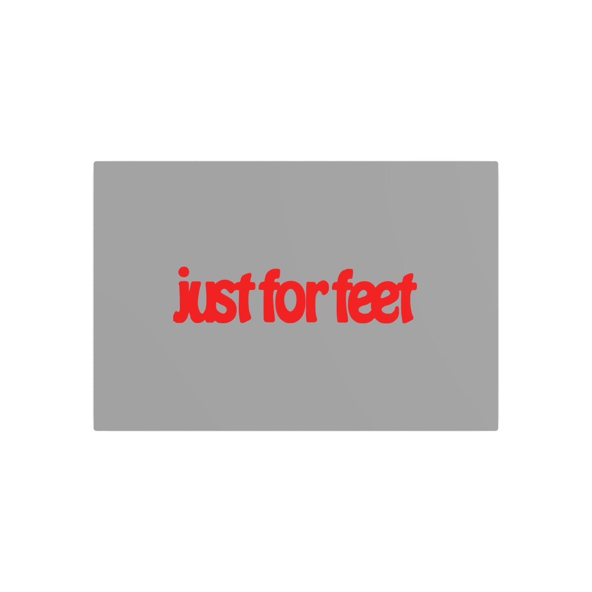 Just For Feet Metal Sign