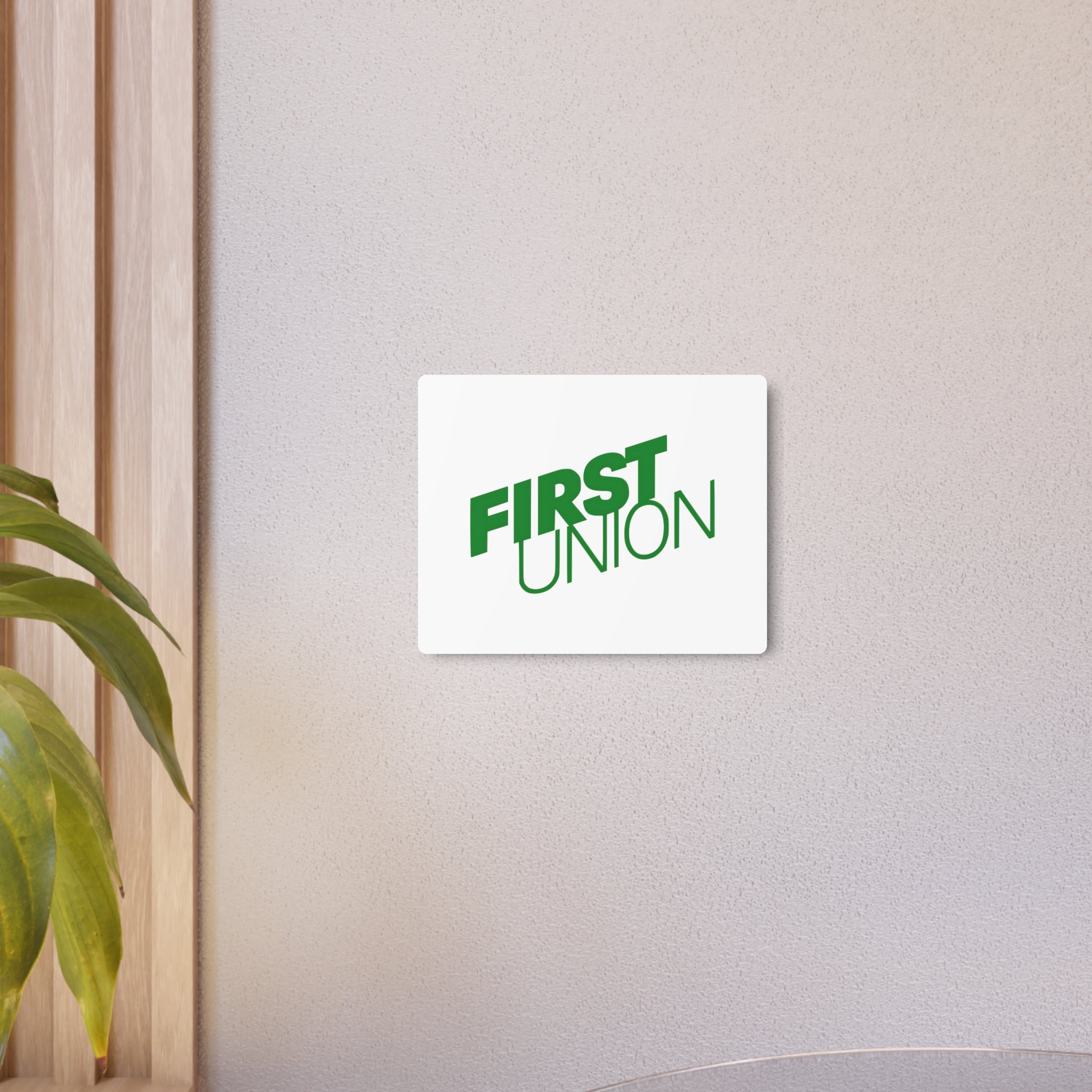 First Union Metal Sign