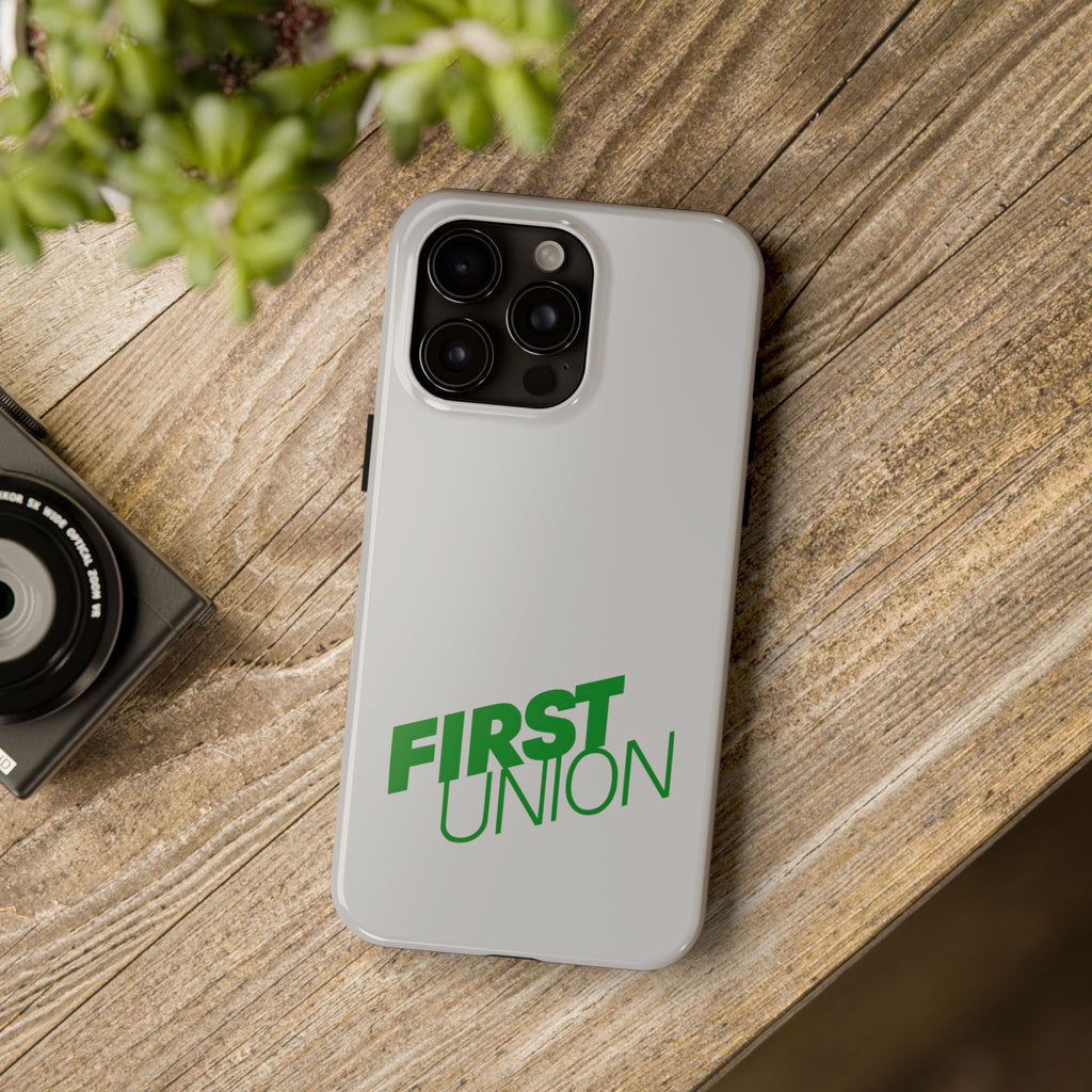 First Union Tough Phone Case
