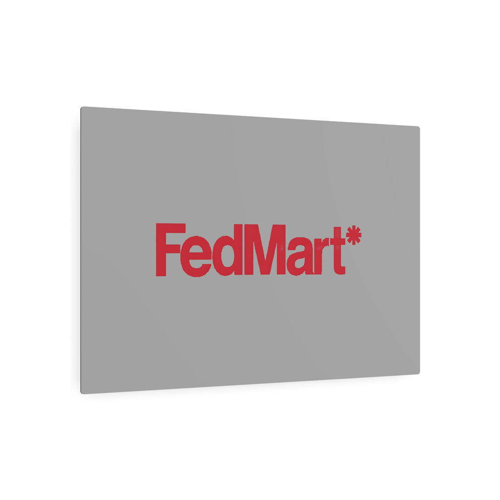 FedMart Metal Sign
