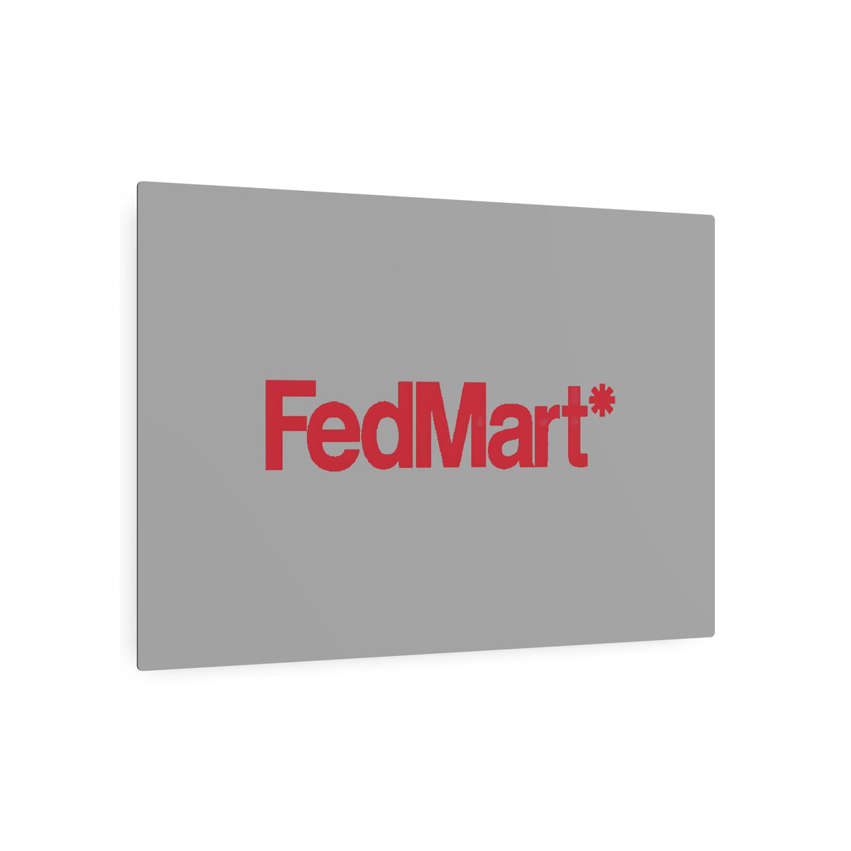 FedMart Metal Sign