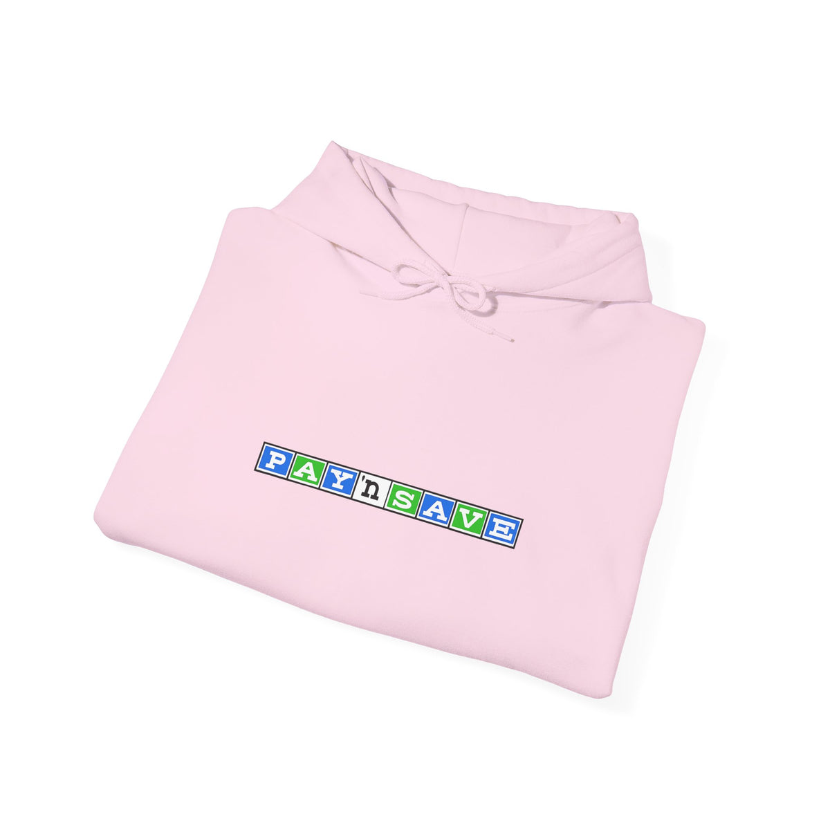 Pay 'n Save Hoodie / Sweatshirt