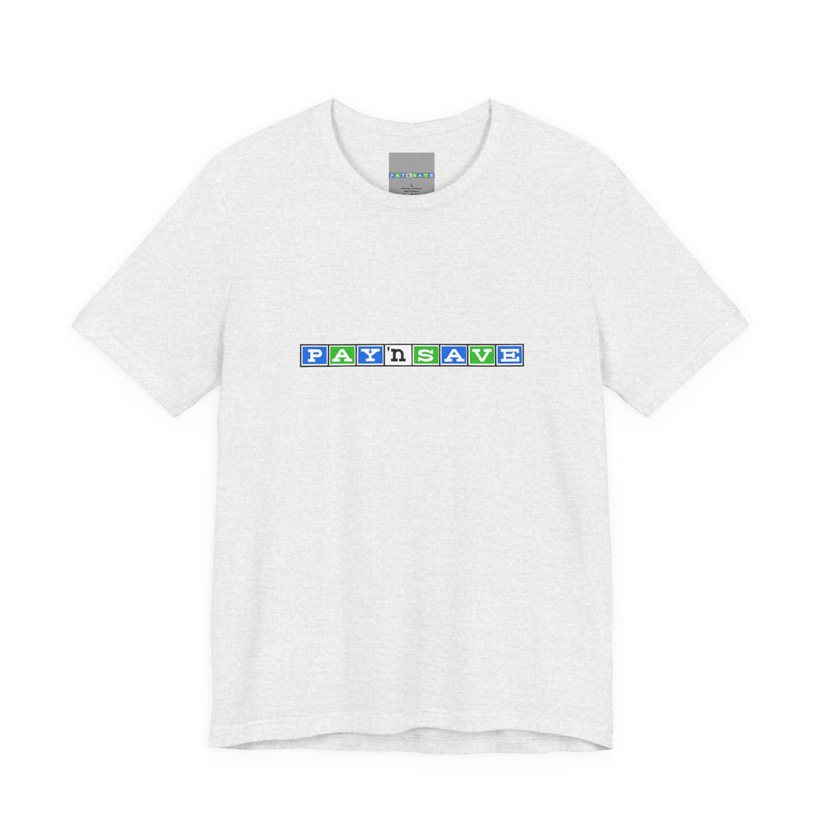 Pay 'n Save T-Shirt