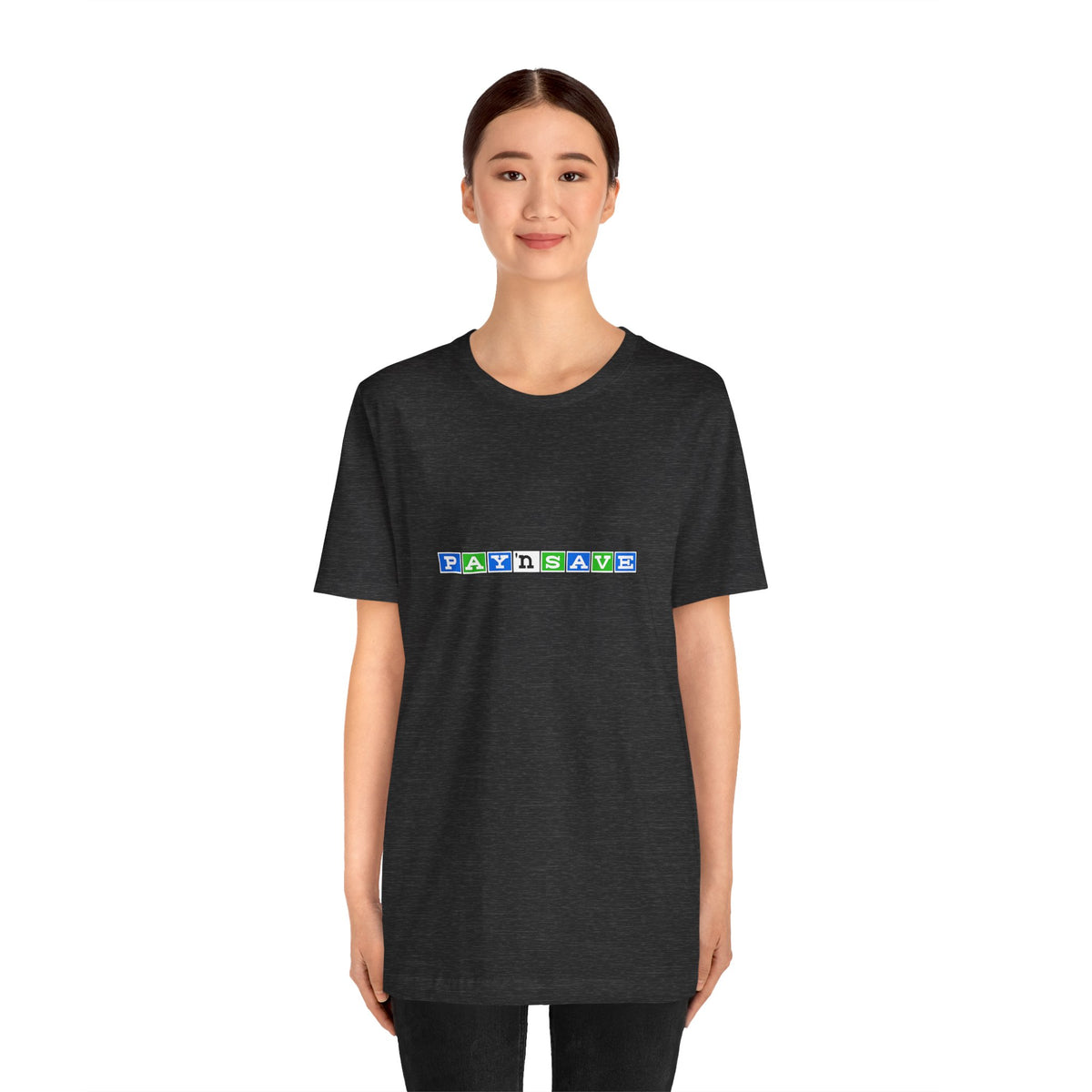 Pay 'n Save T-Shirt