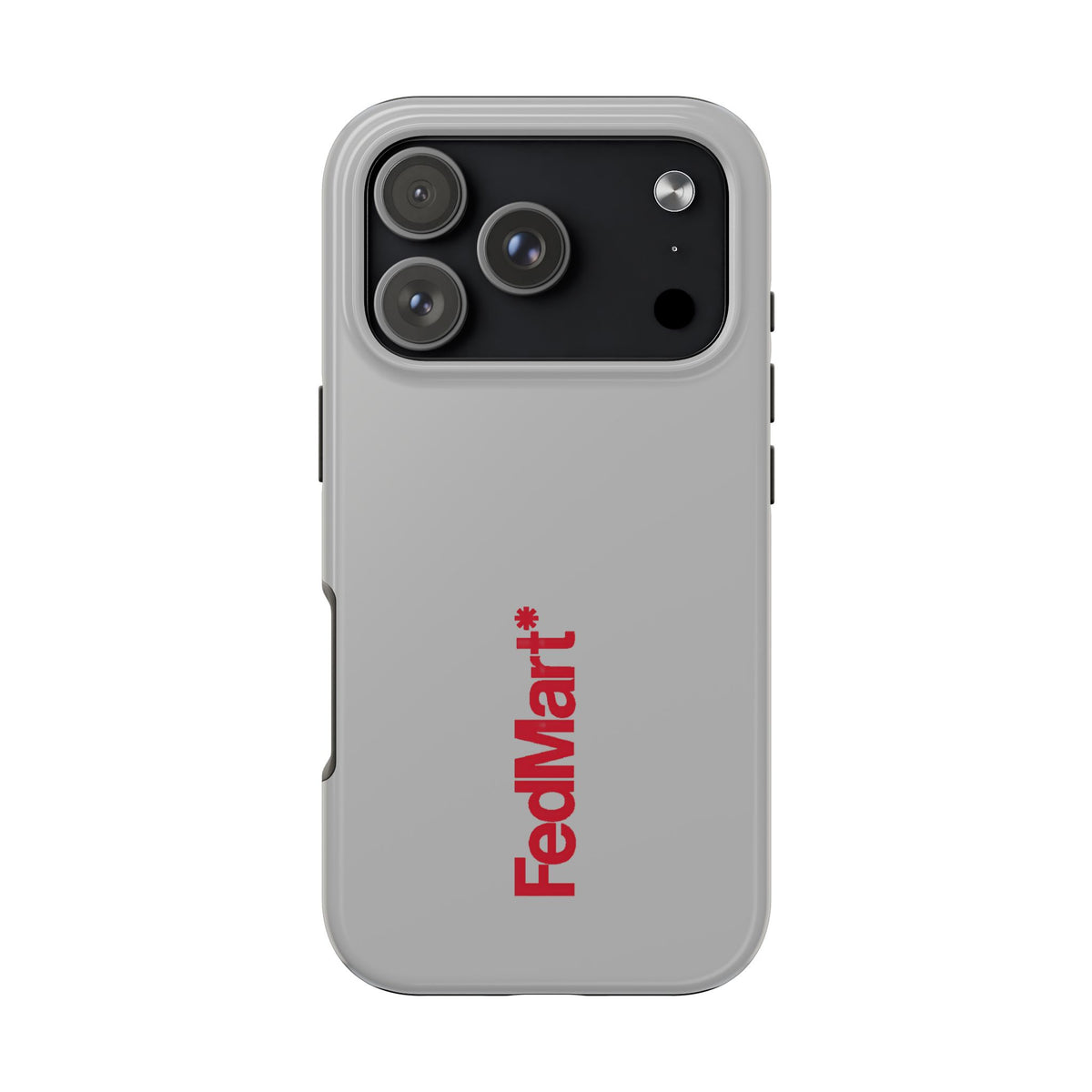FedMart Tough Phone Case