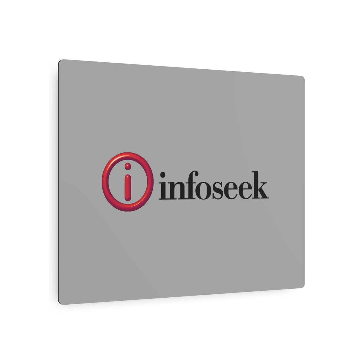Infoseek Metal Sign