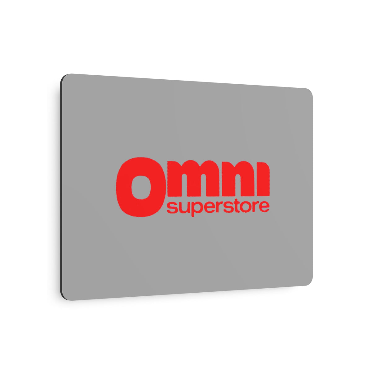 Omni Superstore Metal Sign