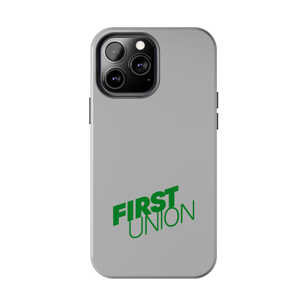 First Union Tough Phone Case