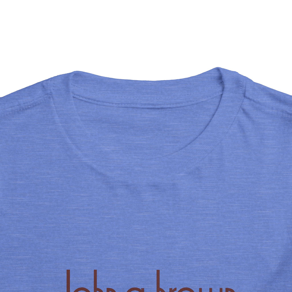 John A. Brown Toddler Tee / T-Shirt