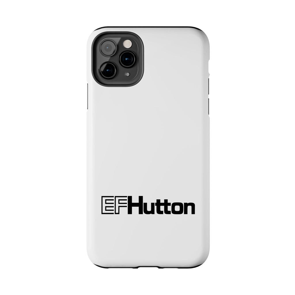 E. F. Hutton Tough Phone Case
