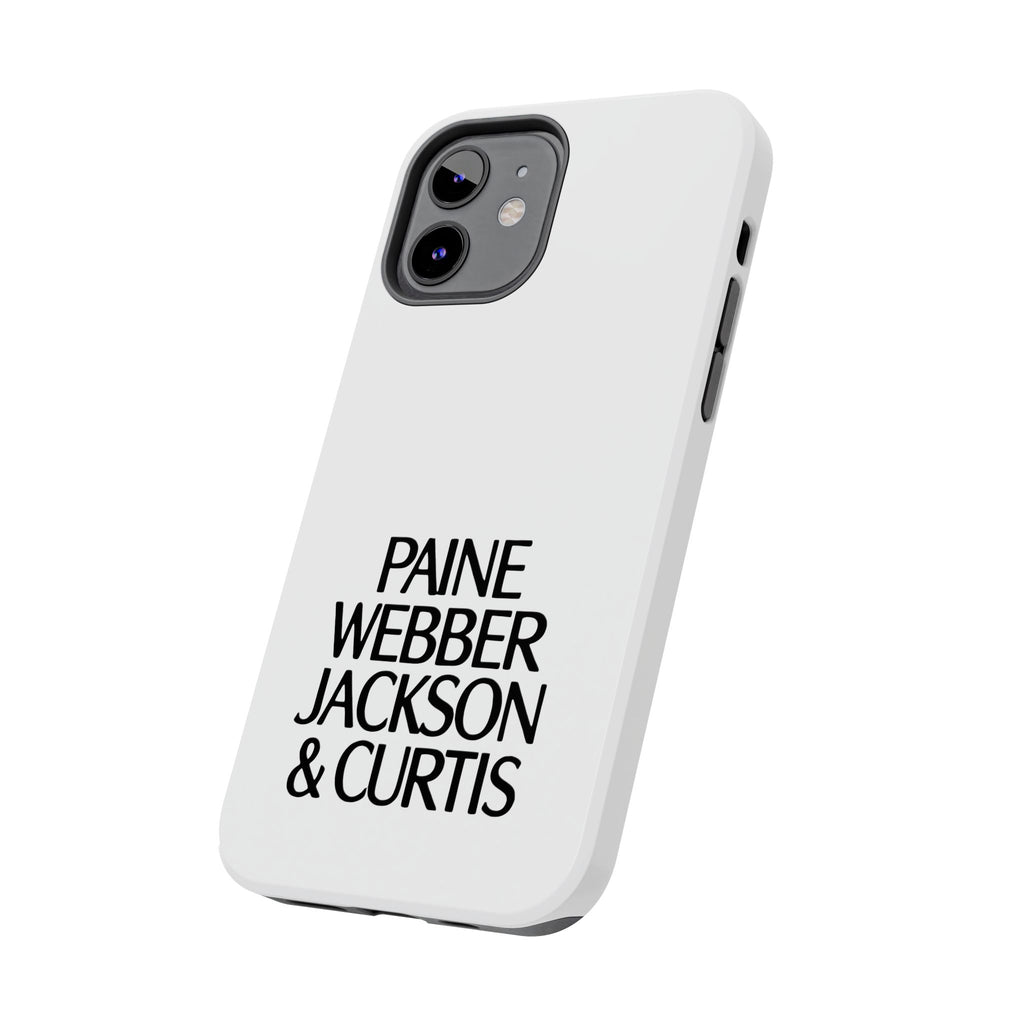 Paine Webber Jackson & Curtis Tough Phone Case