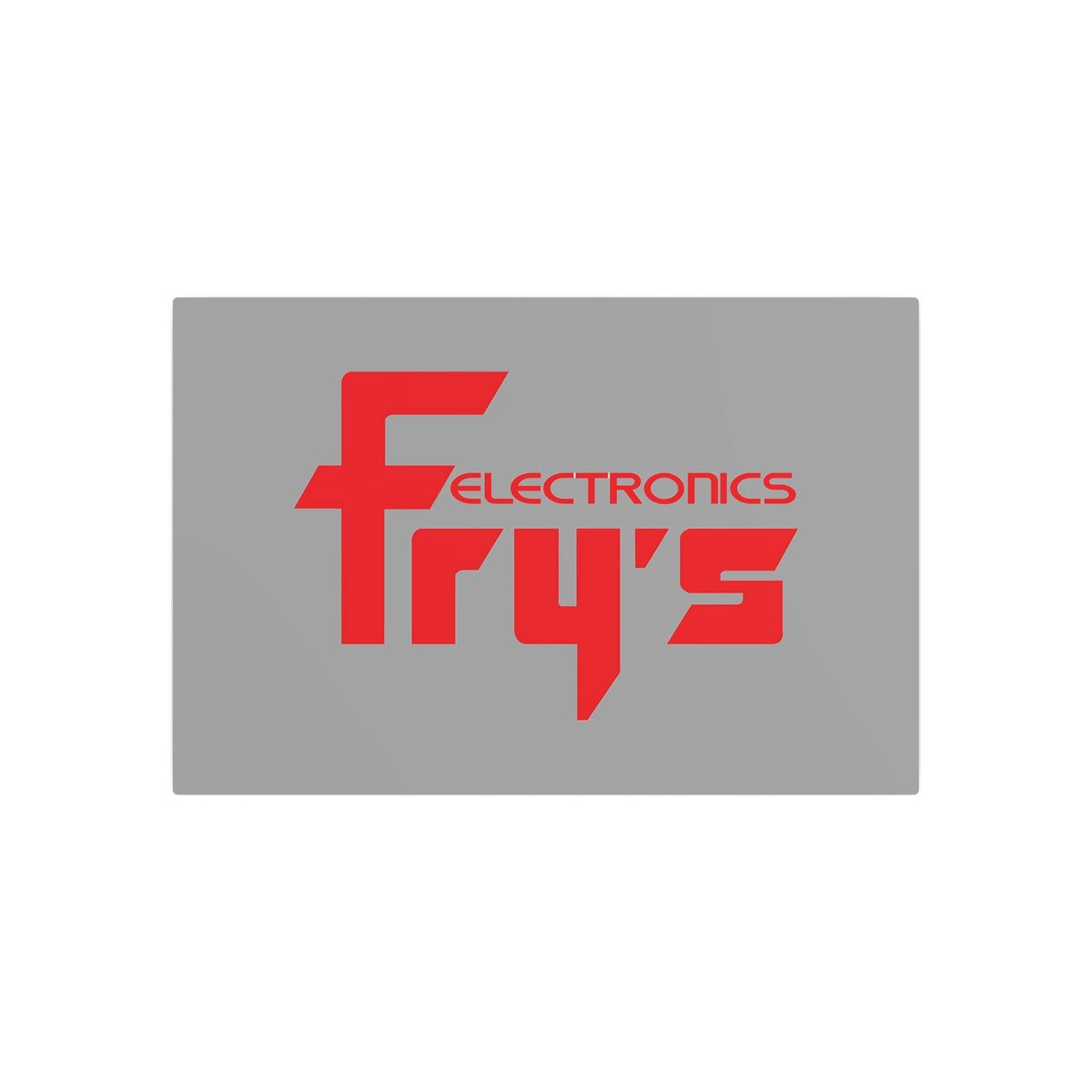Fry's Electronics Metal Sign