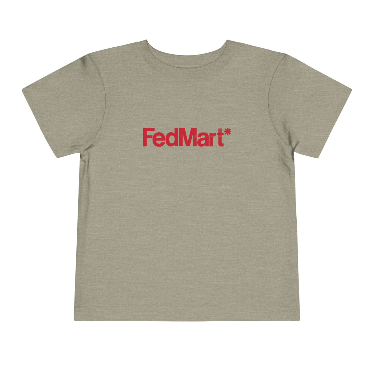 FedMart Toddler Tee / T-Shirt