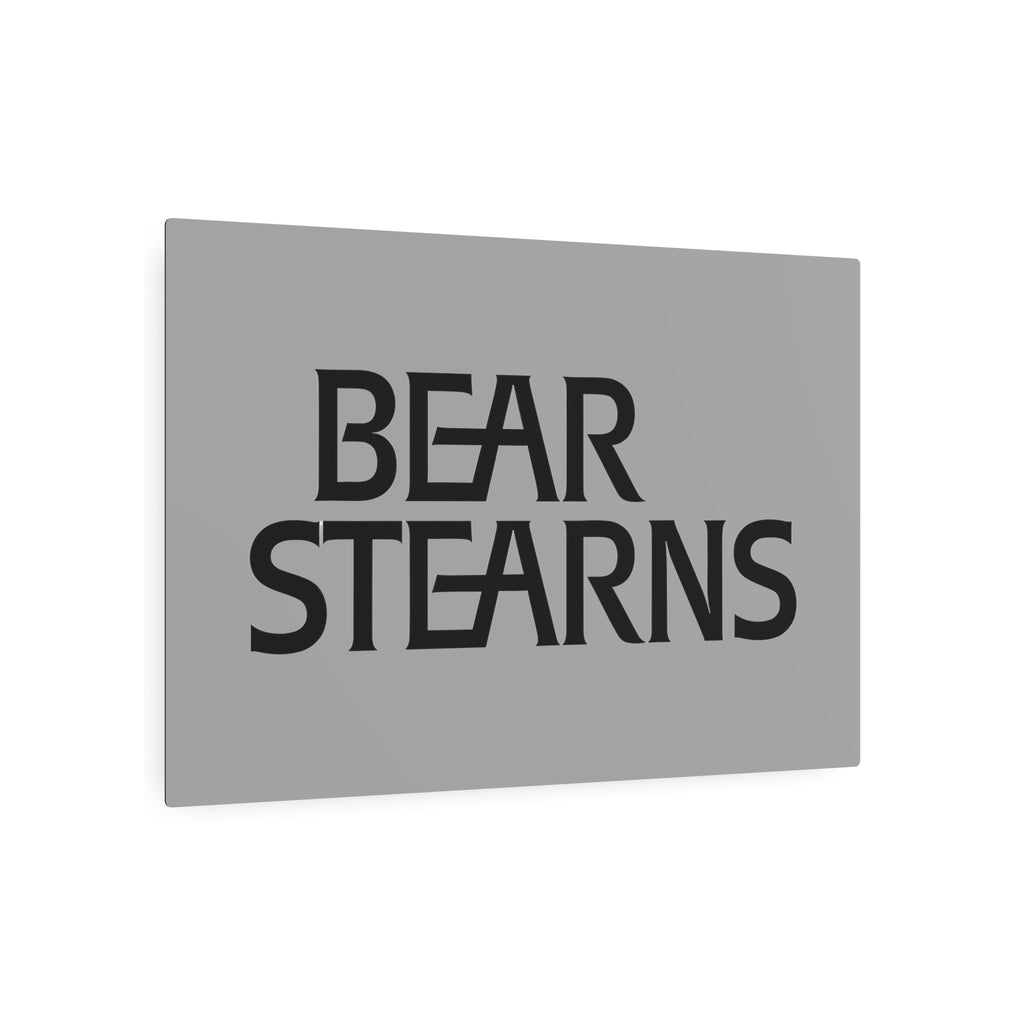Bear Stearns Metal Sign
