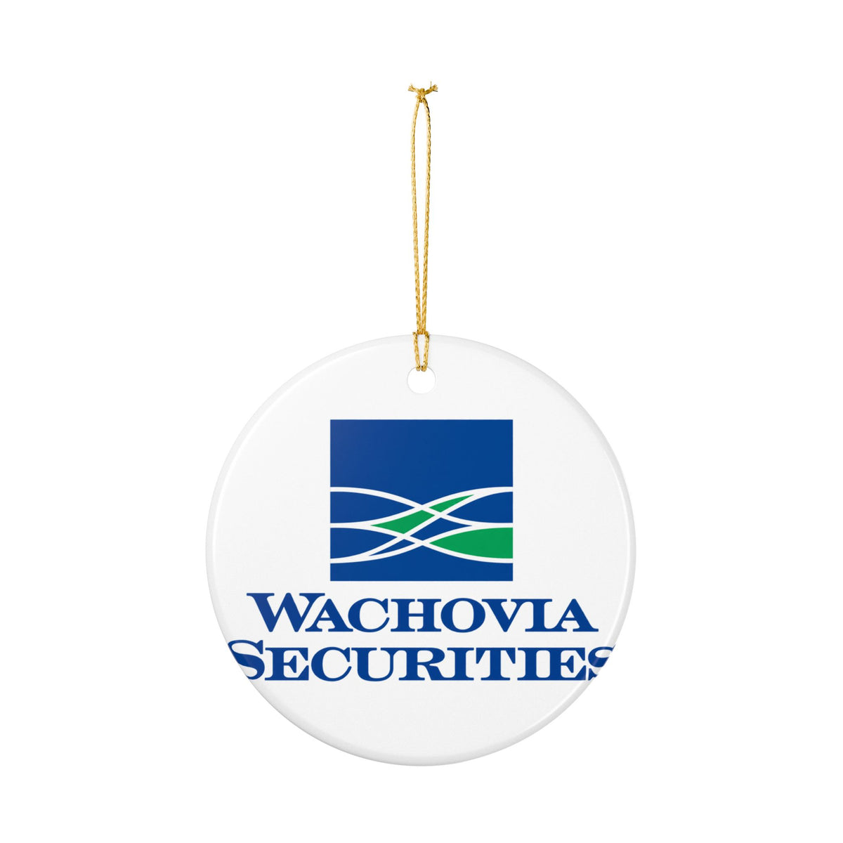 Wachovia Securities Ceramic Ornament