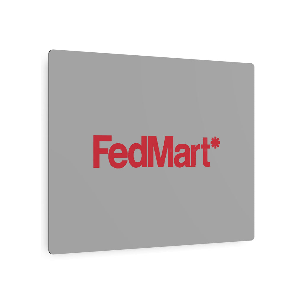 FedMart Metal Sign