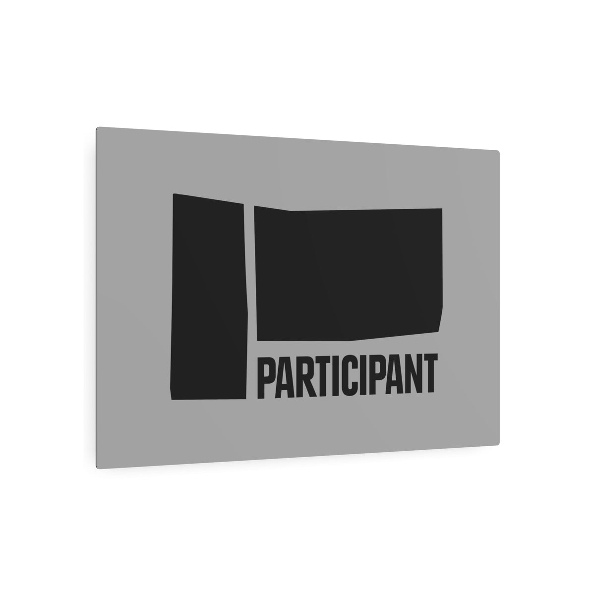 Participant Media Metal Sign