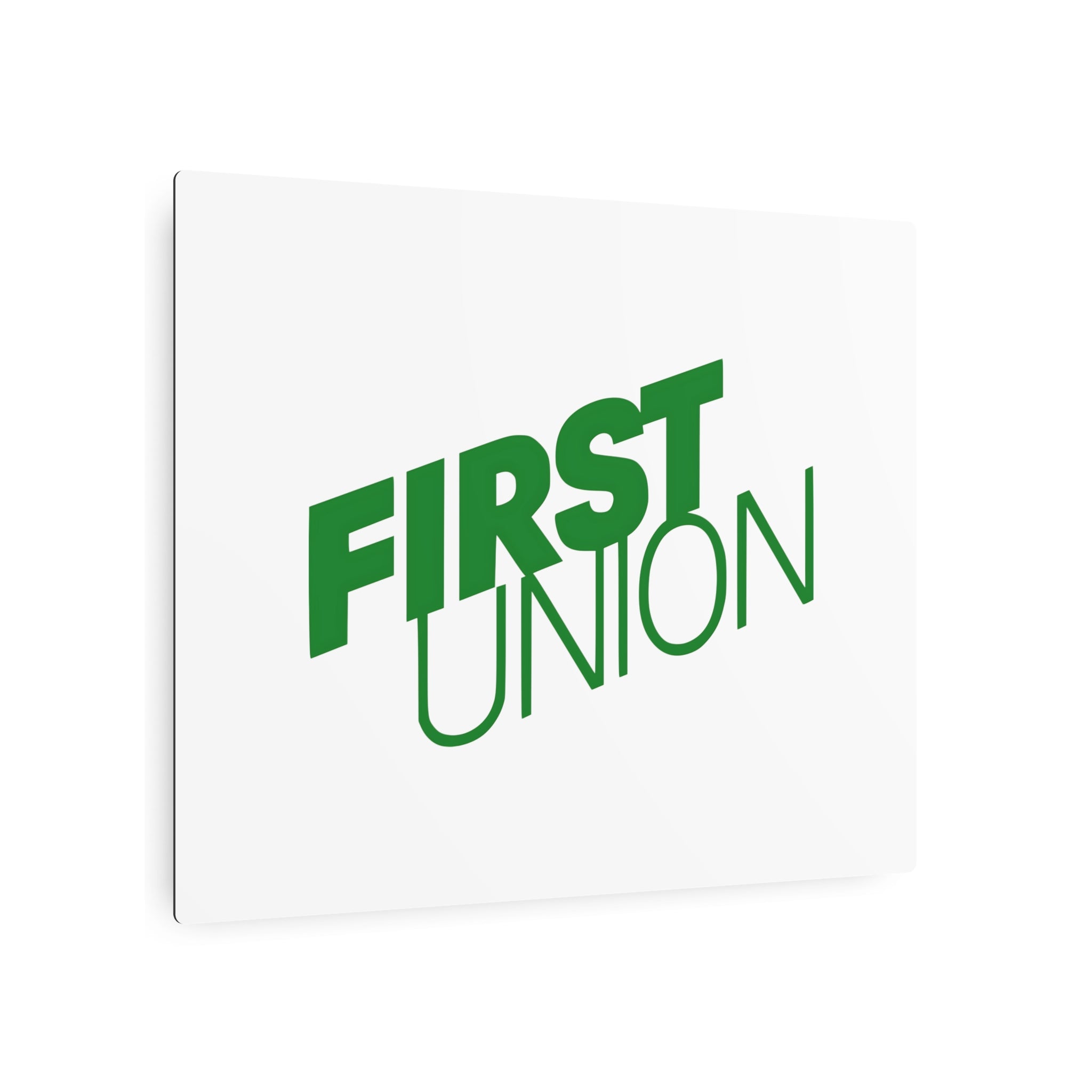 First Union Metal Sign