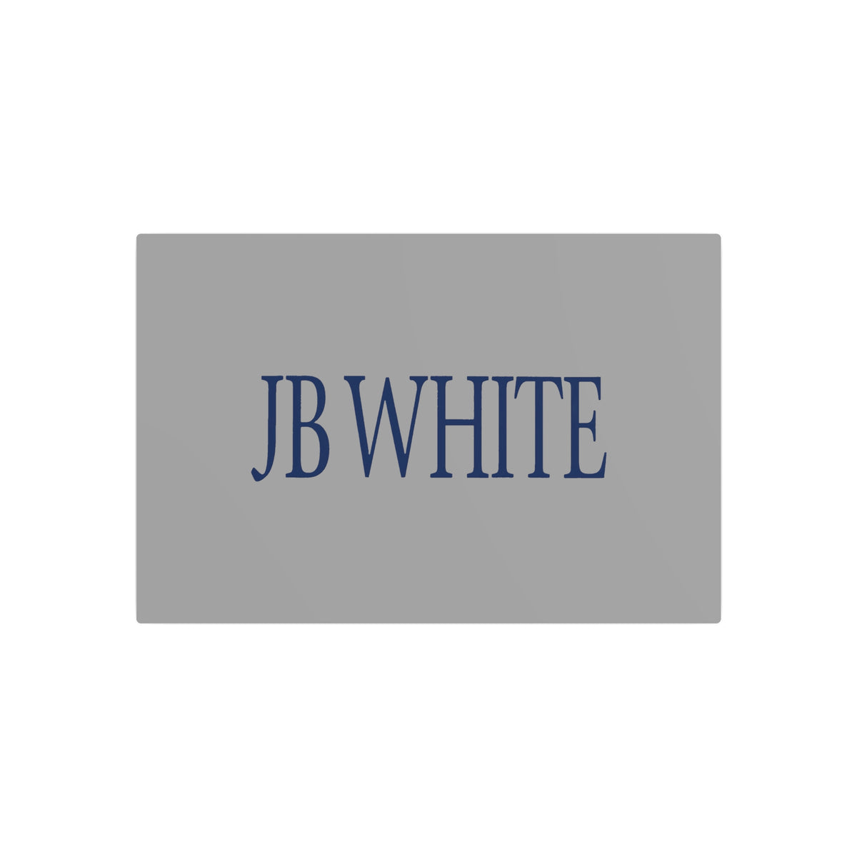 J. B. White Metal Sign