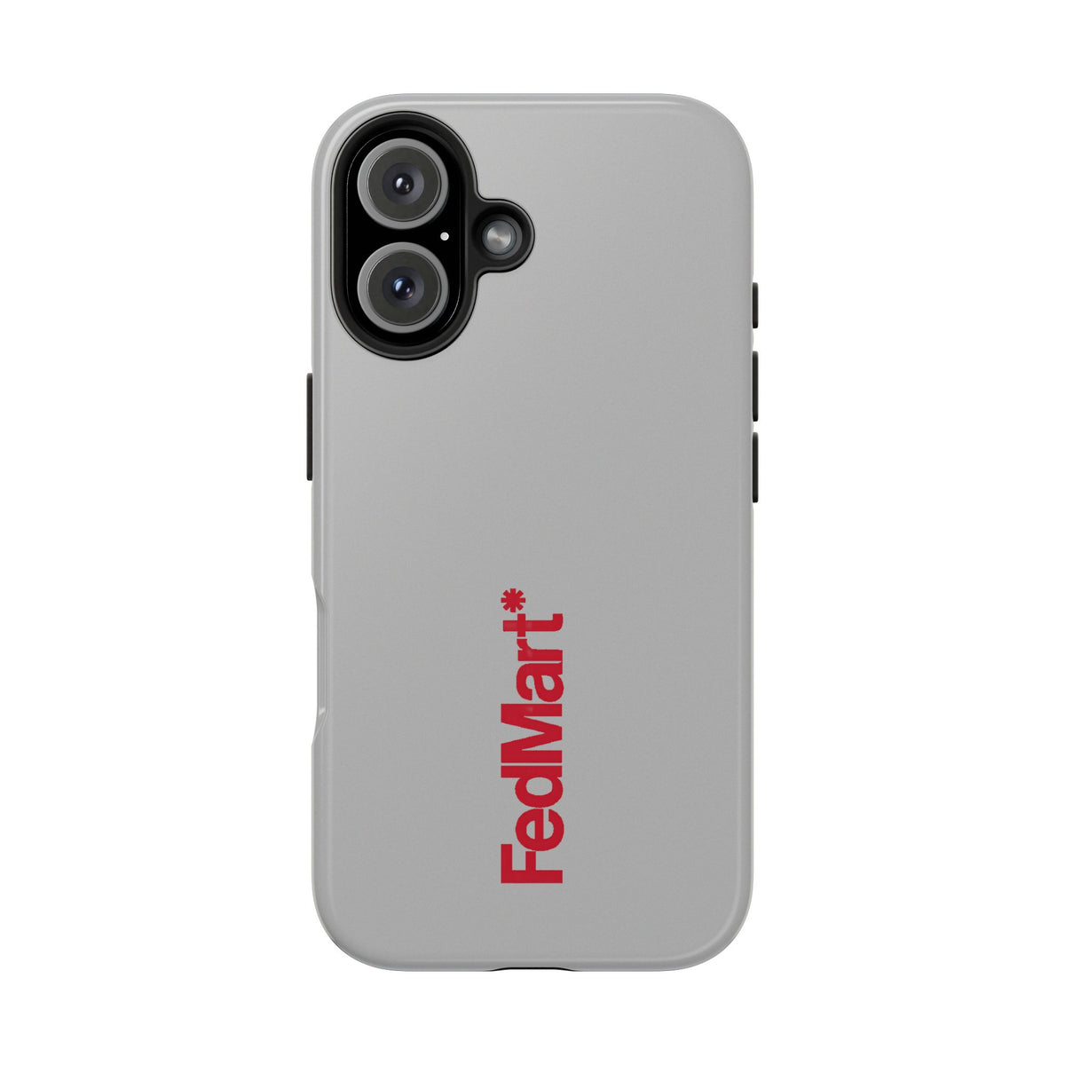 FedMart Tough Phone Case