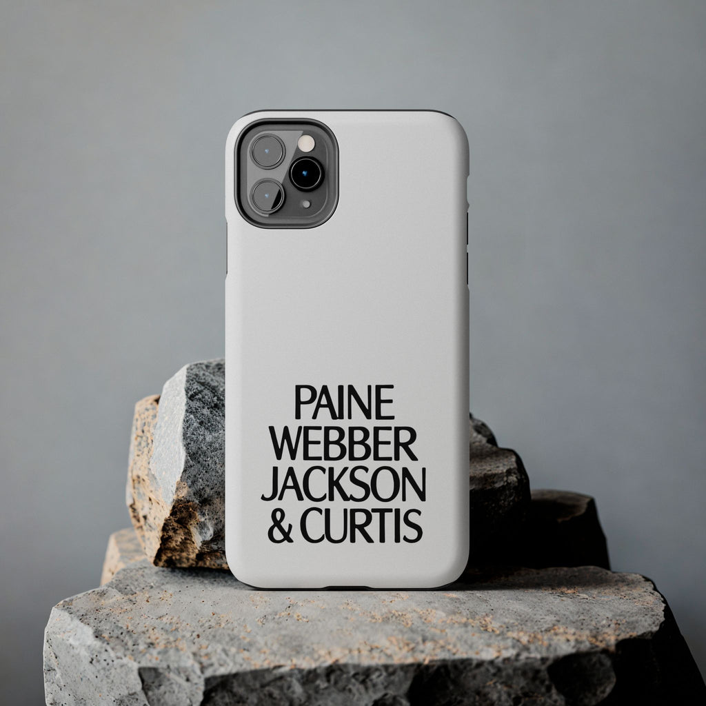 Paine Webber Jackson & Curtis Tough Phone Case
