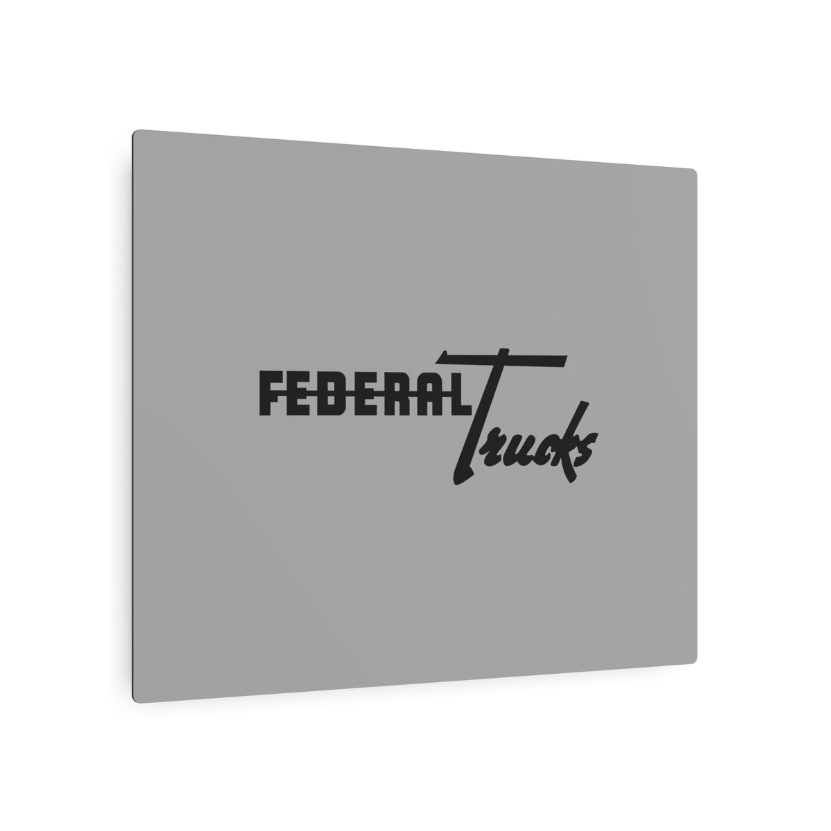 Federal Motor Truck Company Metal Sign