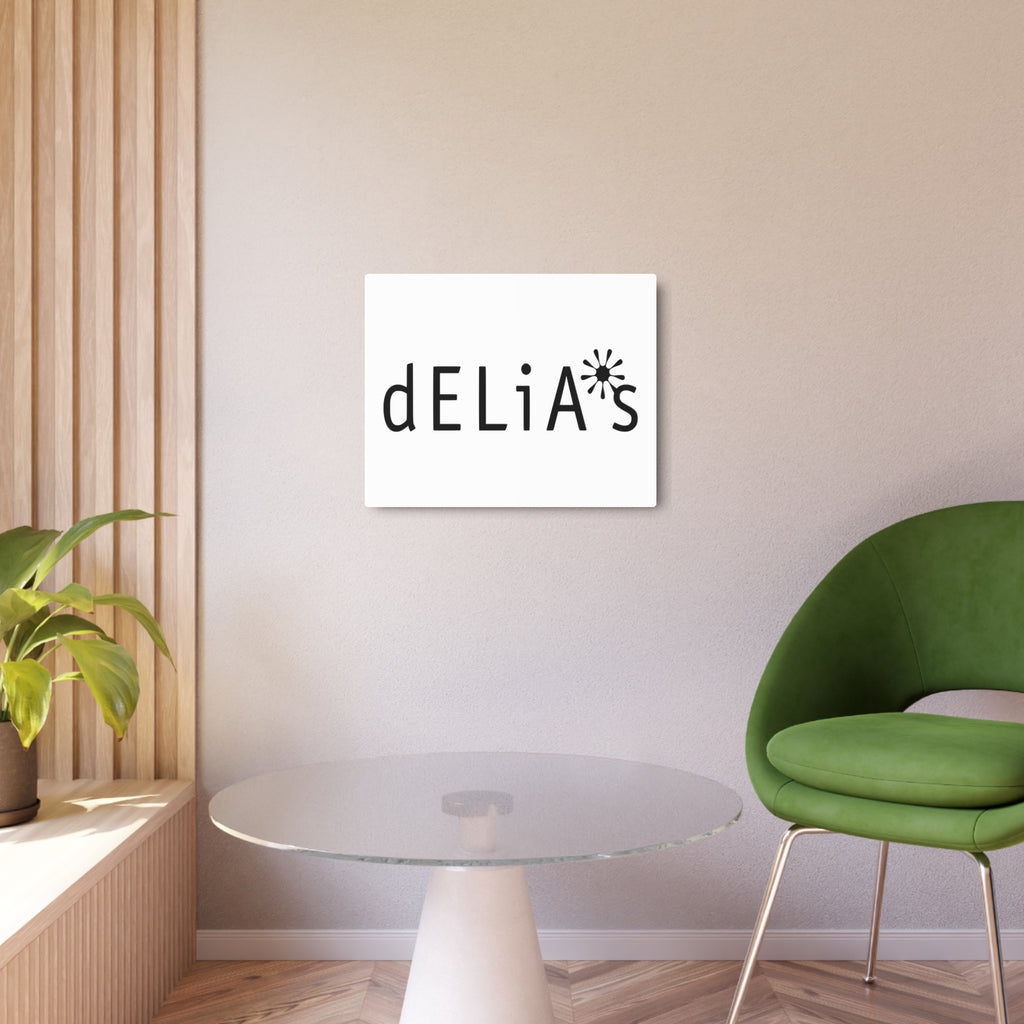 Delia's Metal Sign
