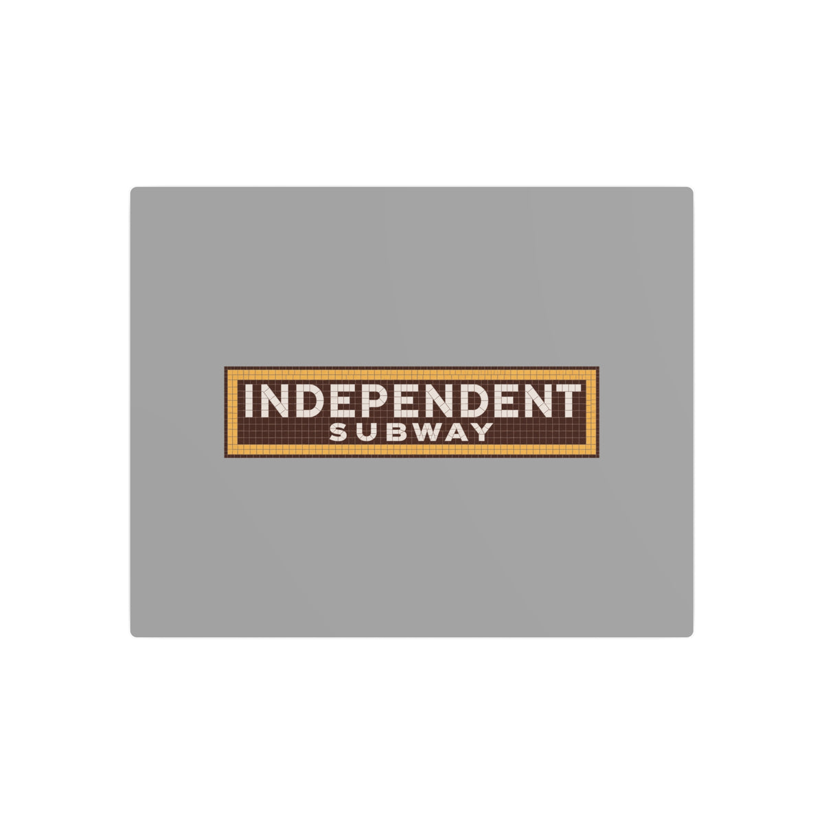Independent Subway System (IND) Metal Sign