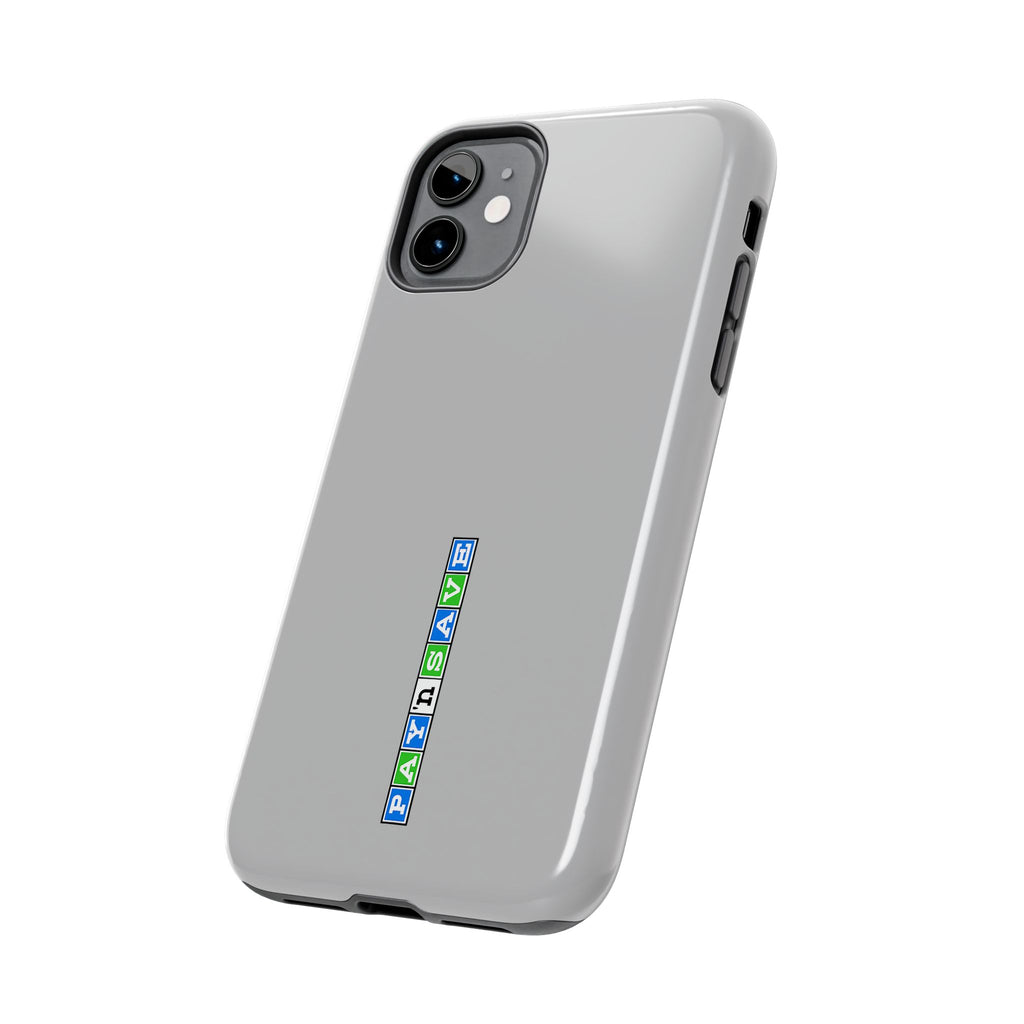 Pay 'n Save Tough Phone Case