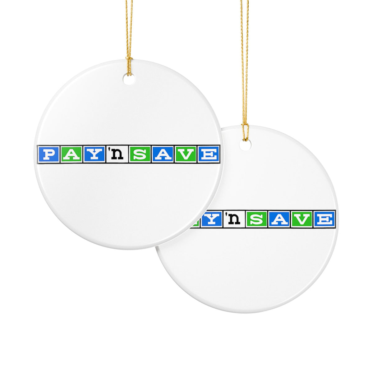 Pay 'n Save Ceramic Ornament