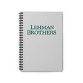 Lehman Brothers Spiral Notebook