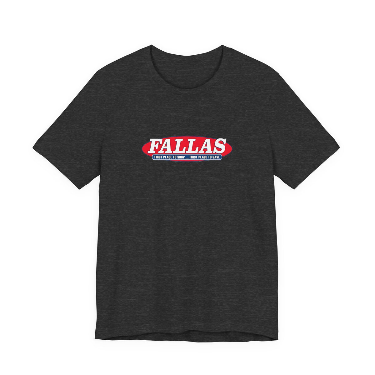 Fallas Discount Stores T-Shirt
