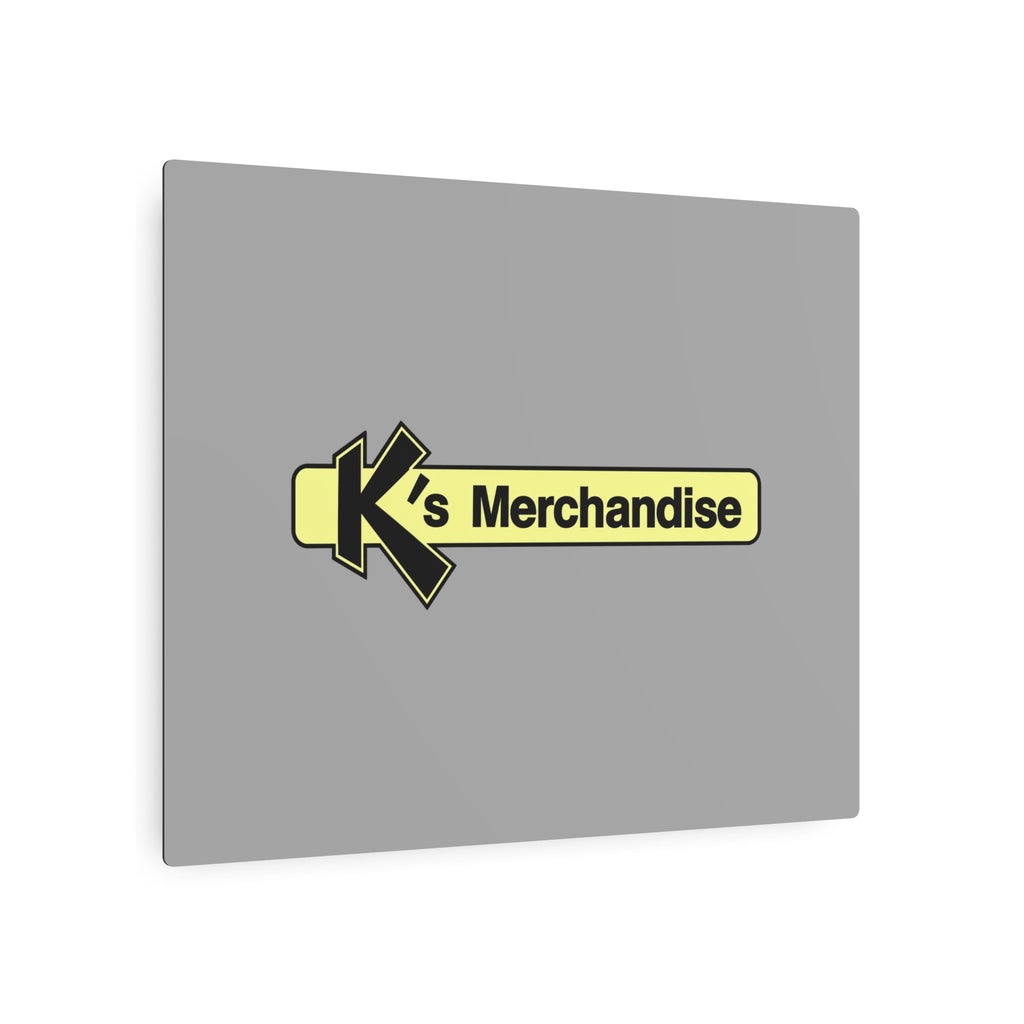 K's Merchandise Mart Metal Sign