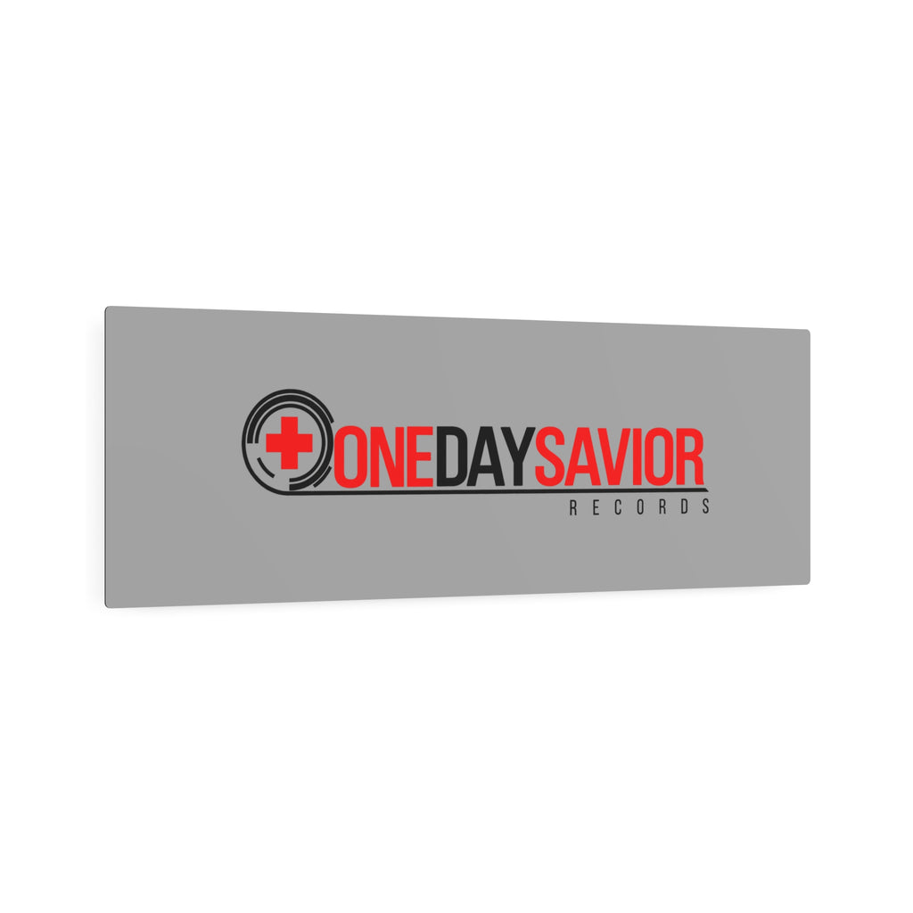 One Day Savior Recordings Metal Sign