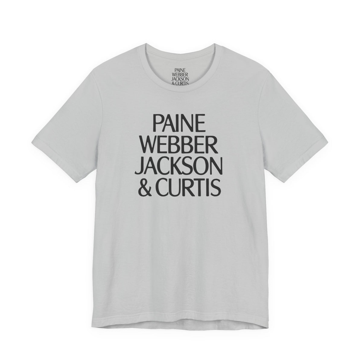 Paine Webber Jackson & Curtis T-Shirt