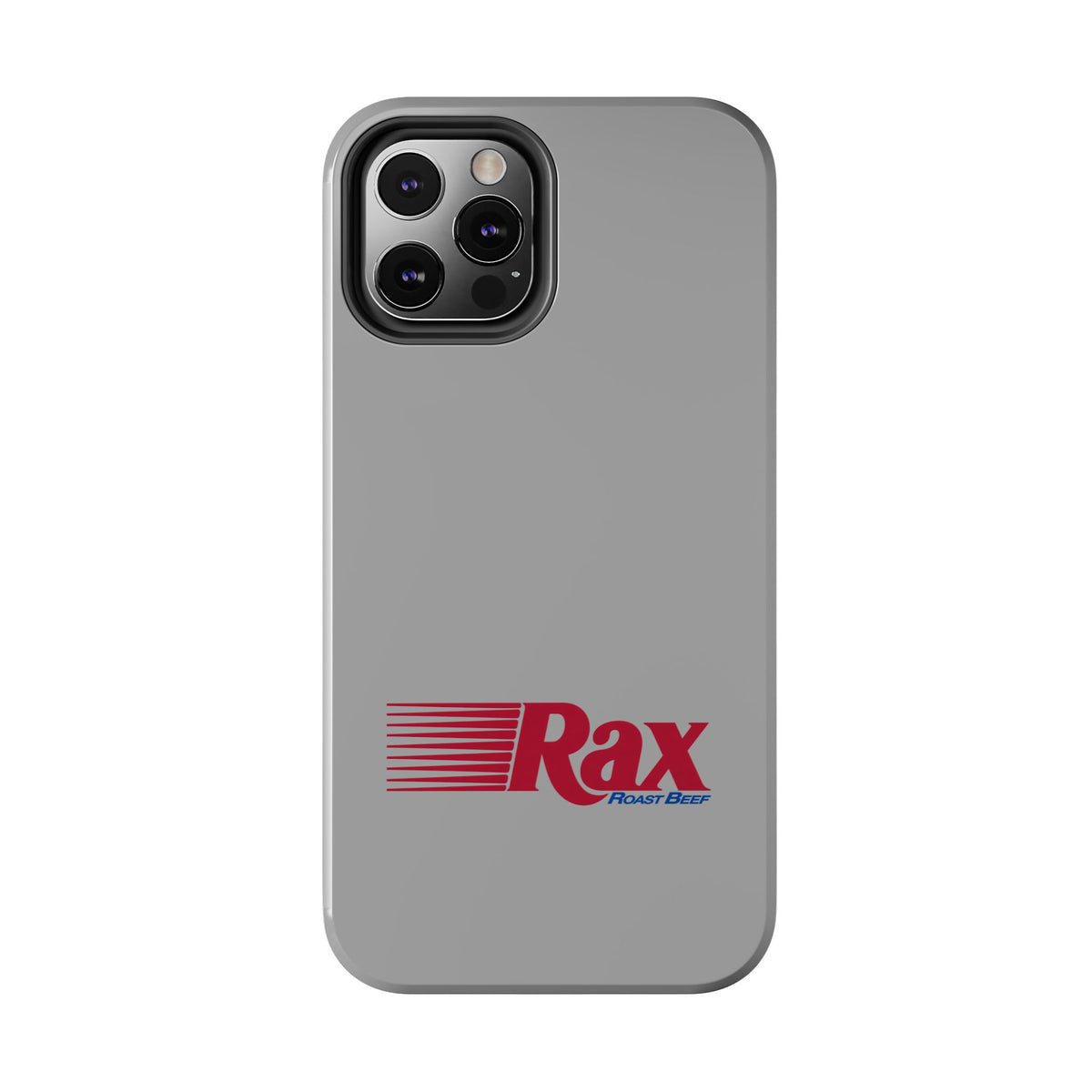Rax Roast Beef Tough Phone Case