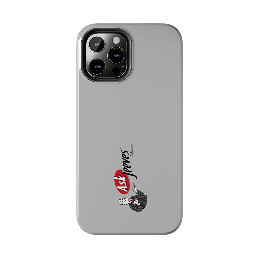 Ask Jeeves Tough Phone Case