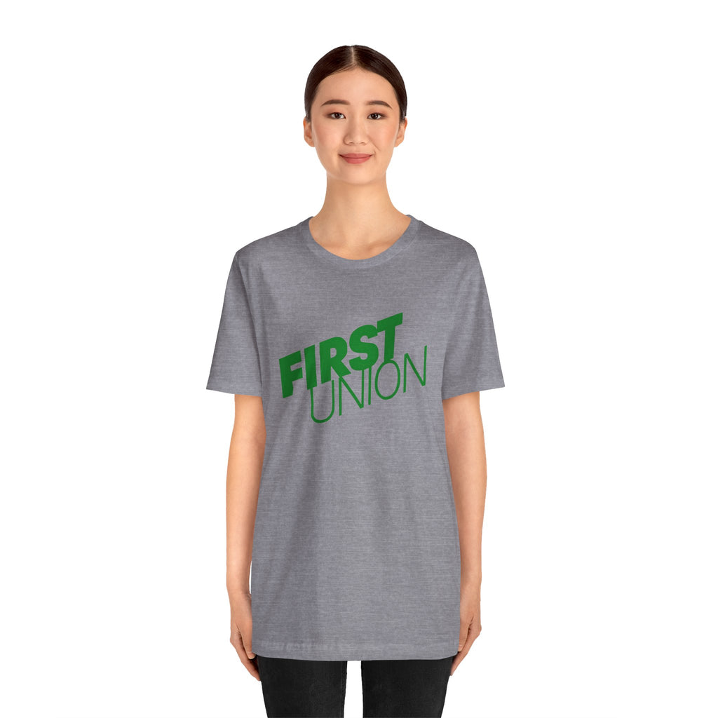 First Union T-Shirt