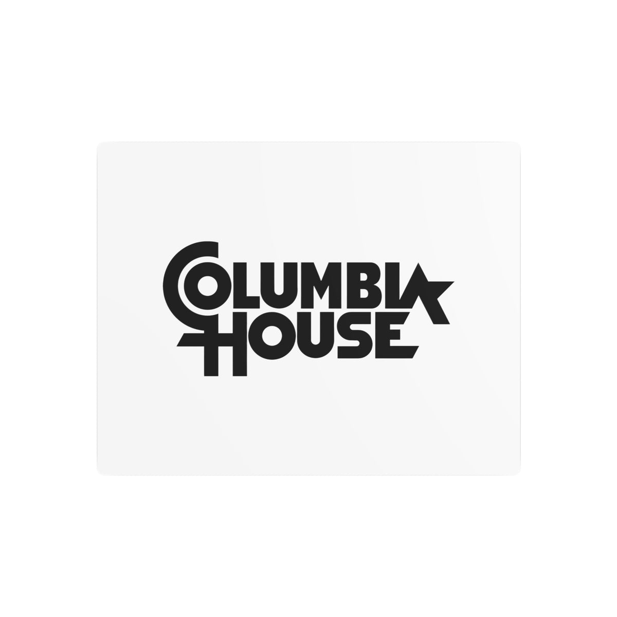 Columbia House Metal Sign