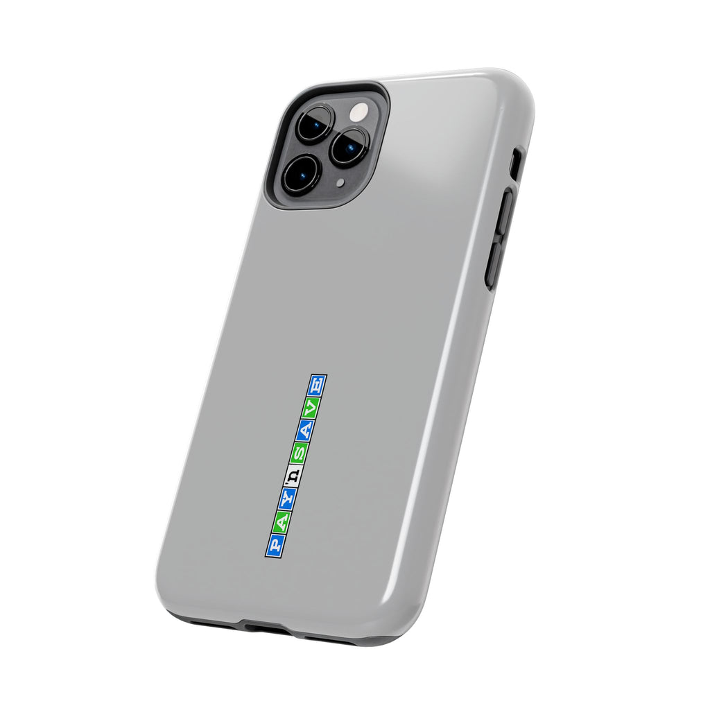 Pay 'n Save Tough Phone Case