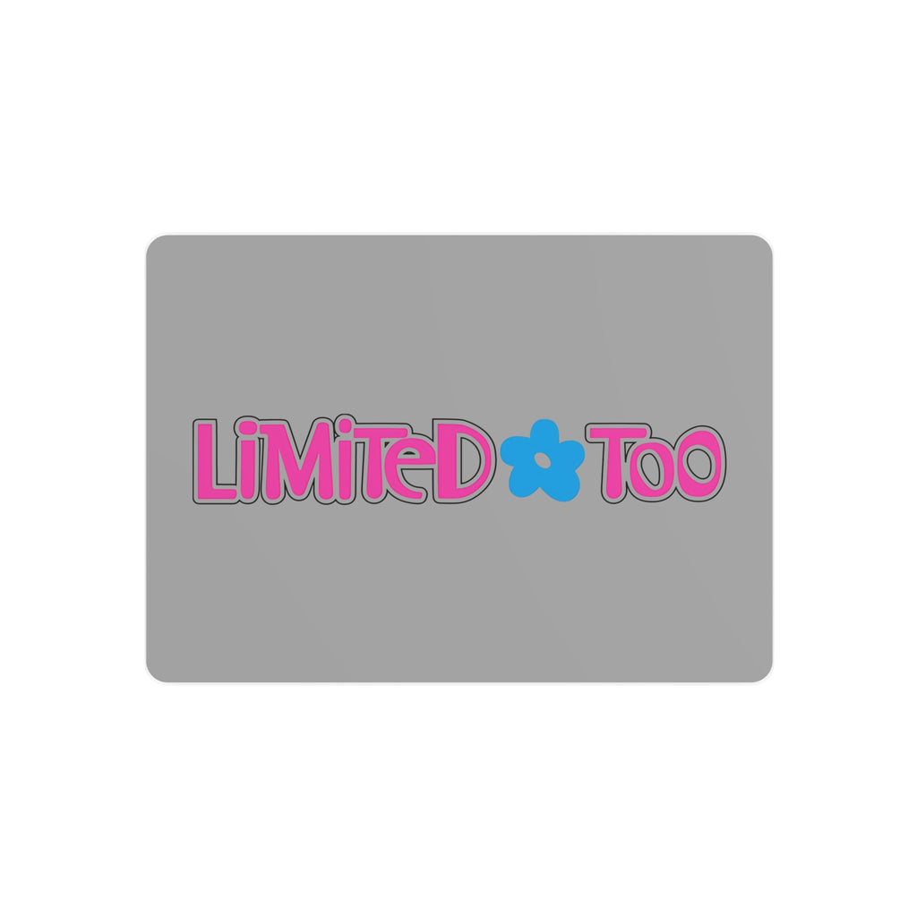 Limited Too Metal Sign