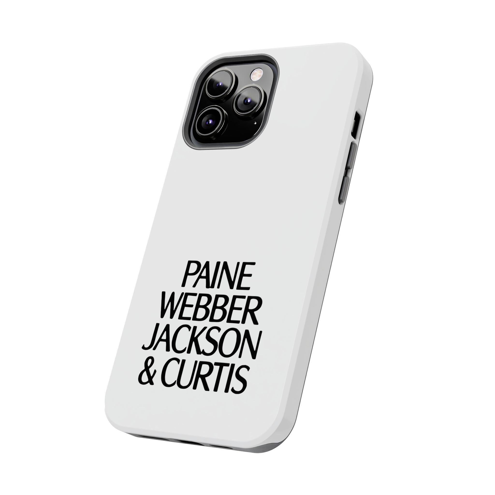 Paine Webber Jackson & Curtis Tough Phone Case