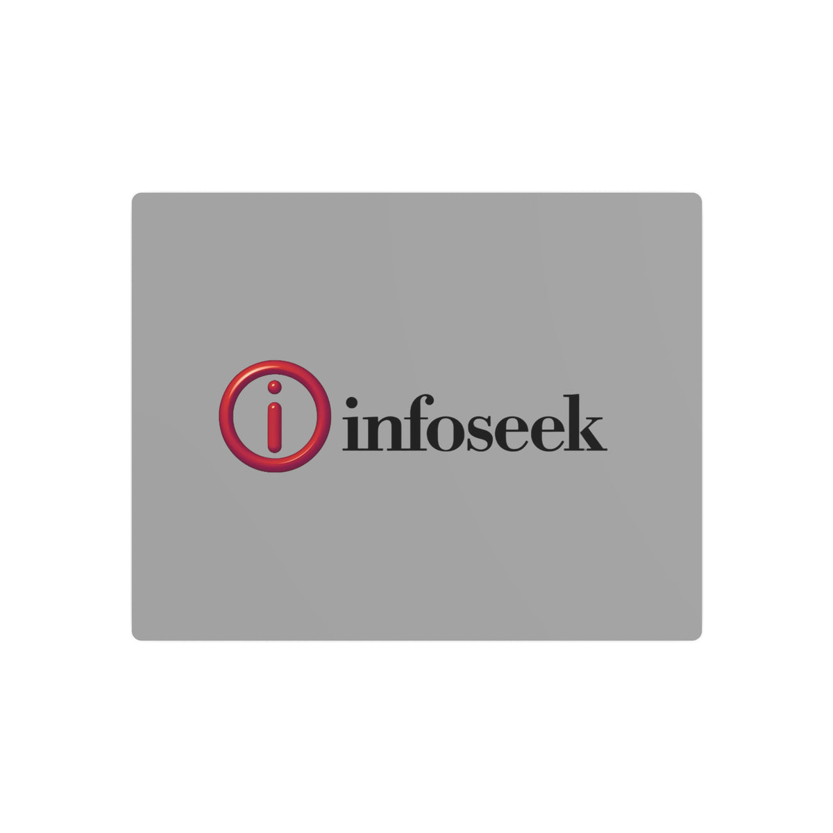 Infoseek Metal Sign