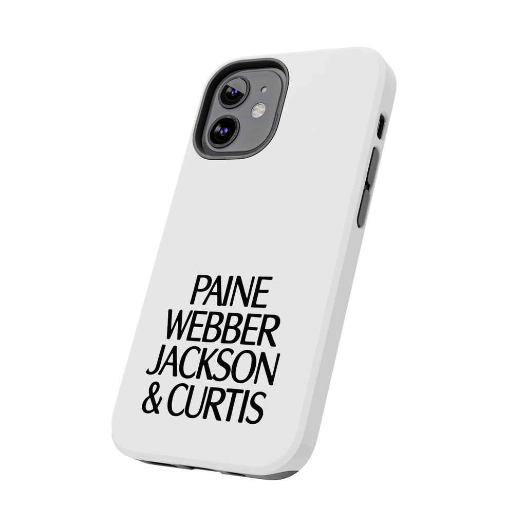 Paine Webber Jackson & Curtis Tough Phone Case